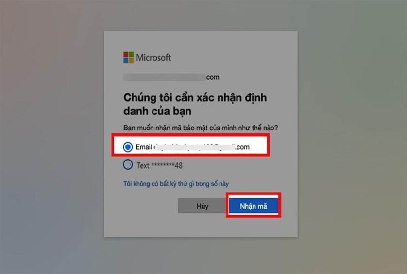 Chọn hình thức mà bạn muốn nhận mã bảo mật > Chọn Nhận mã