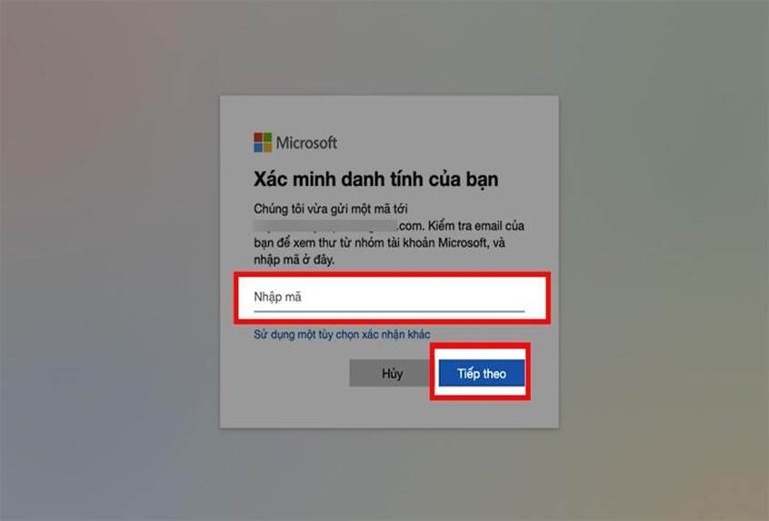 Nhập mã bảo mật mà bạn đã nhận vào ô nhập mã > Chọn Tiếp theo