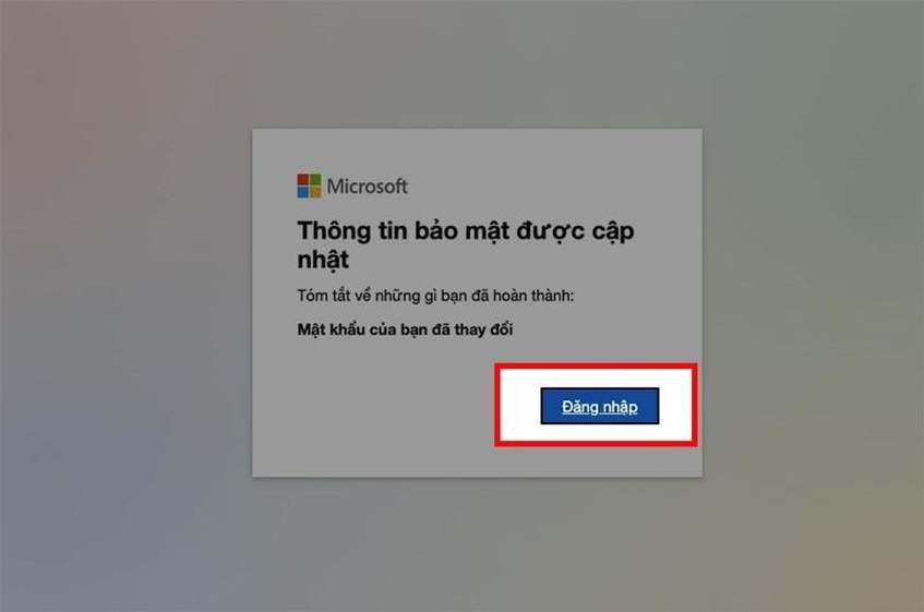 Giao diện xác nhận mật khẩu của bạn đã được thay đổi > Chọn Đăng nhập